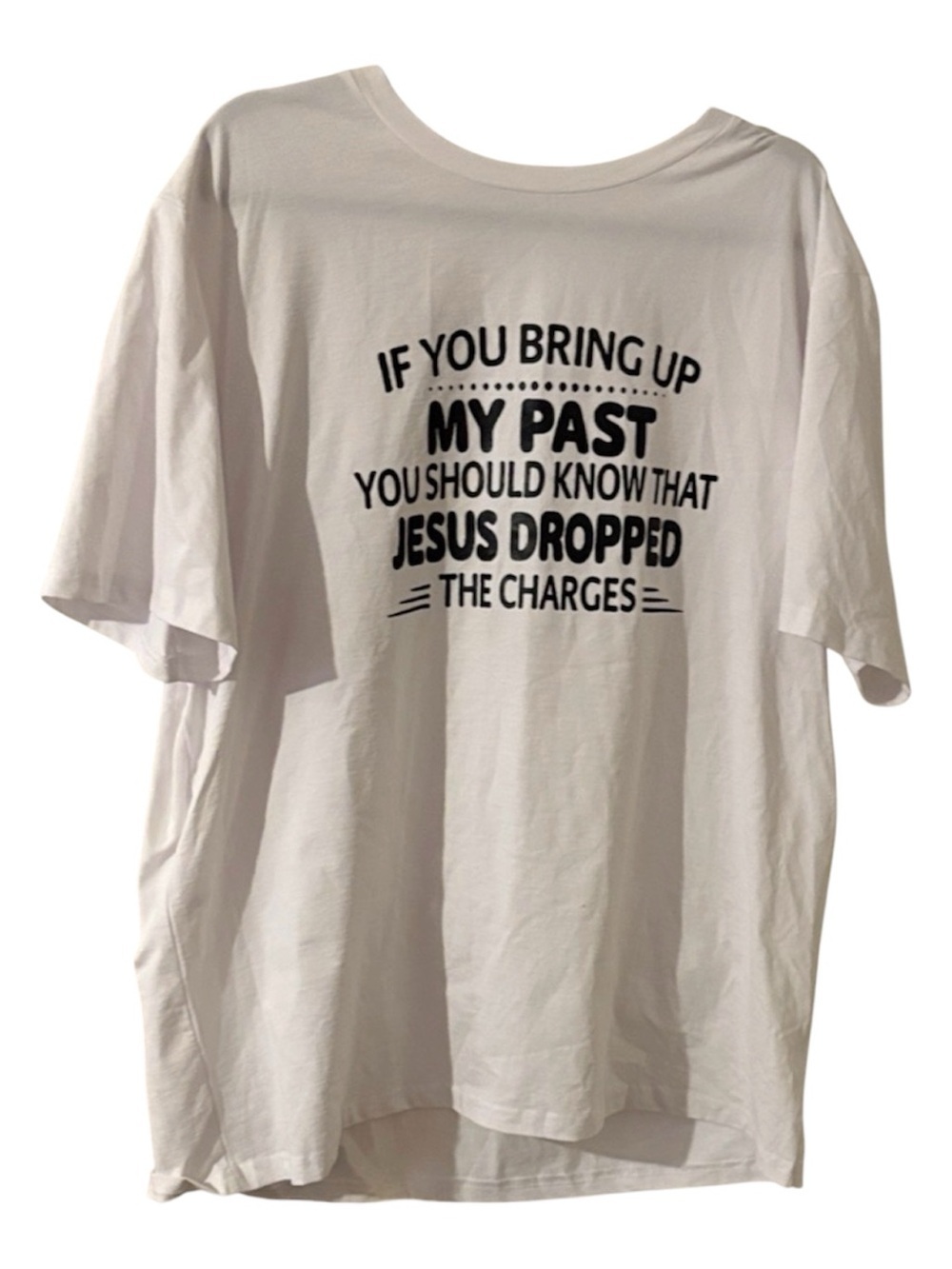 White Graphic T-Shirt Jesus dropped the charges! Size 3X.